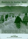 Manifesto for Another World - Ariel Dorfman - 9781609802561