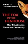 The Fox in the Henhouse - Si Kahn ; Elizabeth Minnich - 9781609943448