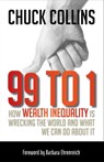 99 to 1 - Chuck Collins - 9781609945947