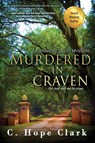 Murdered in Craven - C Hope Clark - 9781610261692