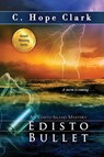 Edisto Bullet - C. Hope Clark - 9781610262286