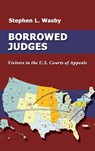Borrowed Judges - Stephen L Wasby - 9781610273855