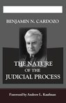The Nature of the Judicial Process - Benjamin N Cardozo - 9781610278034
