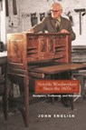 Notable Woodworkers Since the 1600s - John English - 9781610354097