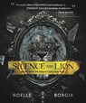 Silence the Lion - Noelle Borgia - 9781610369084