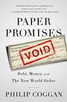 Paper Promises - Philip Coggan - 9781610392297