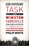 Our Supreme Task - Philip White - 9781610392433