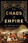 The Chaos of Empire - Jon Wilson - 9781610392945