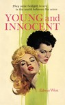 Young and Innocent - Edwin West - 9781610530033