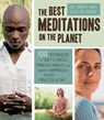 The Best Meditations on the Planet - Dr. Martin Hart ; Skye Alexander - 9781610580502