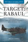 Target: Rabaul - Bruce Gamble - 9781610589574