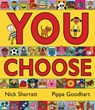 You Choose - Pippa Goodhart - 9781610673426