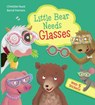 Penners, B: Little Bear Needs Glasses - Bernd Penners - 9781610676205