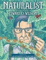 Naturalist - Edward O Wilson ; Jim Ottaviani - 9781610919586