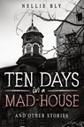 Ten Days in a Mad-House - Nathaniel Hawthorne - 9781611048988