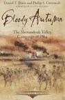 Bloody Autumn - Daniel T. Davis ; Phillip S. Greenwalt - 9781611211658