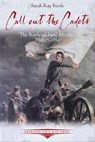 Call out the Cadets - Sarah Kay Bierle ; Keith E. Gibson - 9781611214703