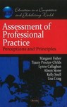 Assessment of Professional Practice - Margaret Fisher ; Tracey Proctor-Childs ; Lynne Callaghan ; Alison Stone ; Kelly Snell ; Lisa Craig - 9781611223064