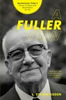 A Fuller View - L. Steven Sieden - 9781611250091