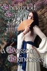 A Posse of Princesses - Sherwood Smith - 9781611383874