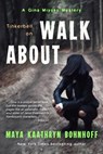 Tinkerbell on Walkabout - Maya Kaathryn Bohnhoff - 9781611385489