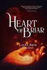 Heart of Briar - Laura Anne Gilman - 9781611388169
