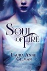 Soul of Fire - Laura Anne Gilman - 9781611388176