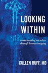 Looking Within - Cullen Ruff - 9781611533200