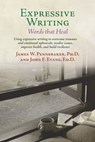 Expressive Writing: Words that Heal - James Pennebaker ; John F. Evans - 9781611580471