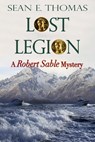 Lost Legion - Sean E Thomas - 9781611600384