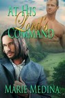 At His Lord's Command - Marie Medina - 9781611604689