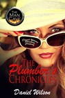 The Plumber's Chronicles - Daniel Wilson Randle - 9781611607345