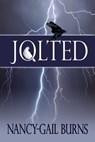 Jolted - Nancy-Gail Burns - 9781611608335
