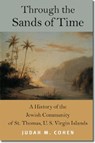 Through the Sands of Time - Judah M. Cohen - 9781611683097
