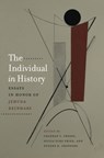 The Individual in History - ChaeRan Y. Freeze ; Sylvia Fuks Fried ; Eugene R. Sheppard - 9781611687323