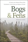 Bogs and Fens - Ronald B. Davis - 9781611687934