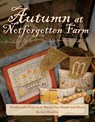 Autumn at Notforgotten Farm - Print-On-Demand Edition - Lori Brechlin - 9781611691023