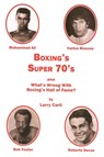 Boxing's Super 70's - Larry Carli - 9781611702873