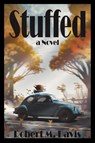 Stuffed - Robert Davis - 9781611703115