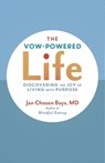 The Vow-Powered Life - Jan Chozen Bays - 9781611801002