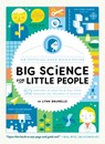 BIG SCIENCE FOR LITTLE PEOPLE - Lynn Brunelle - 9781611803501