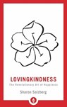 Lovingkindness - Sharon Salzberg - 9781611806243