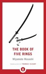 The Book of Five Rings - Miyamoto Musashi ; Thomas Cleary - 9781611806403