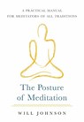 The Posture of Meditation - Will Johnson - 9781611808001