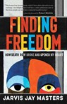 Finding Freedom - Jarvis Jay Masters - 9781611809114