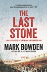 The Last Stone - Mark Bowden - 9781611854855