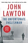 The Unfortunate Englishman - John Lawton - 9781611855449