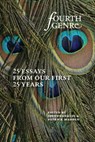Fourth Genre: Twenty-Five Essays from Our First Twenty-Five Years - Joey Franklin - 9781611865547