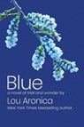 Blue - Lou Aronica - 9781611883626