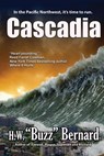 Cascadia - H W Buzz Bernard - 9781611946796